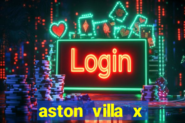 aston villa x liverpool futemax